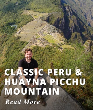 Classic Peru & Huayna Picchu Mountain Tour